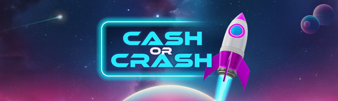 Cash or Crash