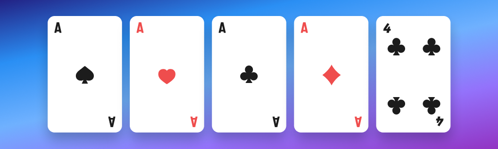 Four of a kind poker hand with 4 Aces and a 4 kicker