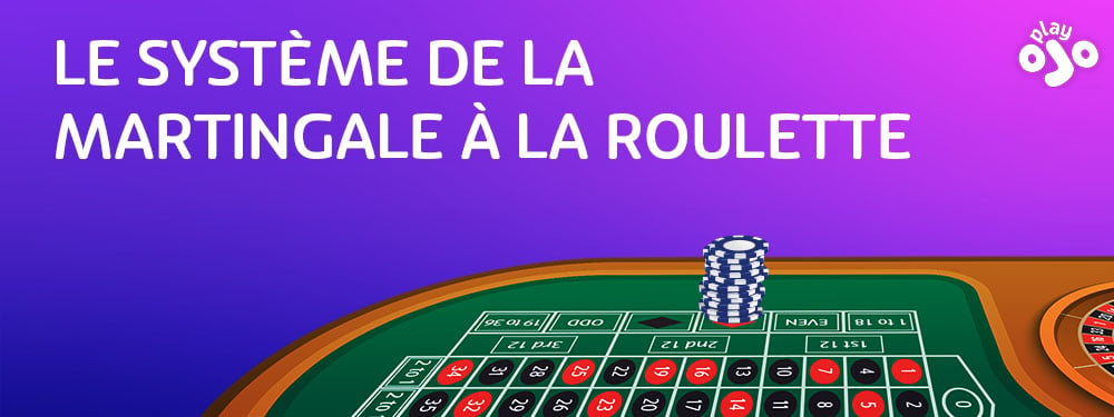 Le système de la martingale à la roulette